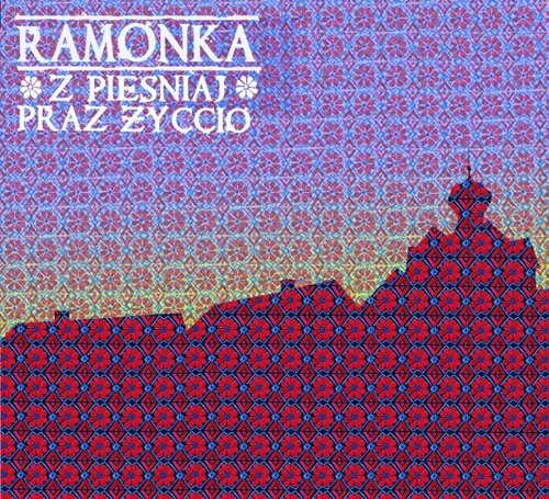 Płyta zespołu Ramonka